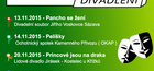 Ochotnické divadlení - Princové jsou na draka