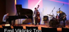 Jazzman Emil Viklický – z Tokia přímo do Kamenice